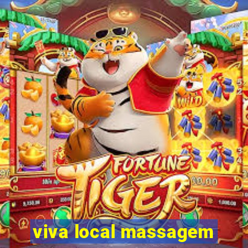 viva local massagem